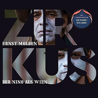 Ernst Molden;Der Nino Aus Wien - Zirkus [CD]