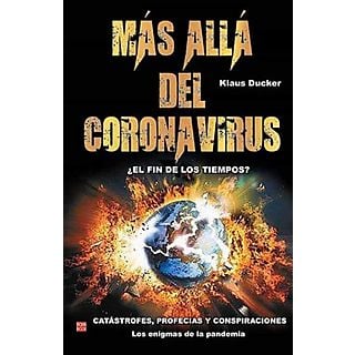 Más allá del coronavirus - Klaus Ducker