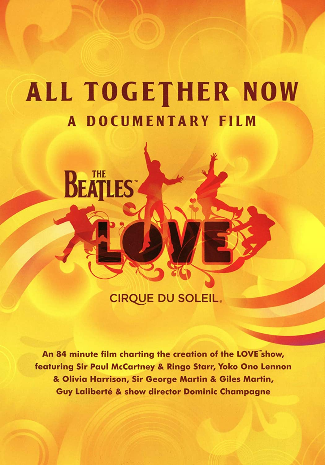 The Beatles / Cirque Du Soleil - All Together Now A Documentary Film Love (DVD)