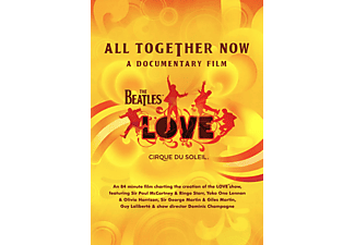 The Beatles / Cirque Du Soleil - All Together Now - A Documentary Film - Love (DVD)