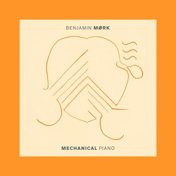 Benjamin Mork - Mechanical Piano - (Vinyl)