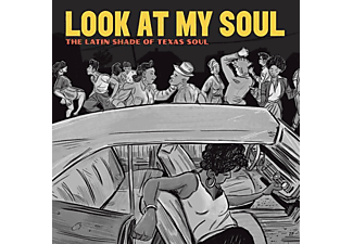 Adrian Quesada - LOOK AT MY SOUL: THE LATIN SHADE OF TEXAS SOUL  - (CD)