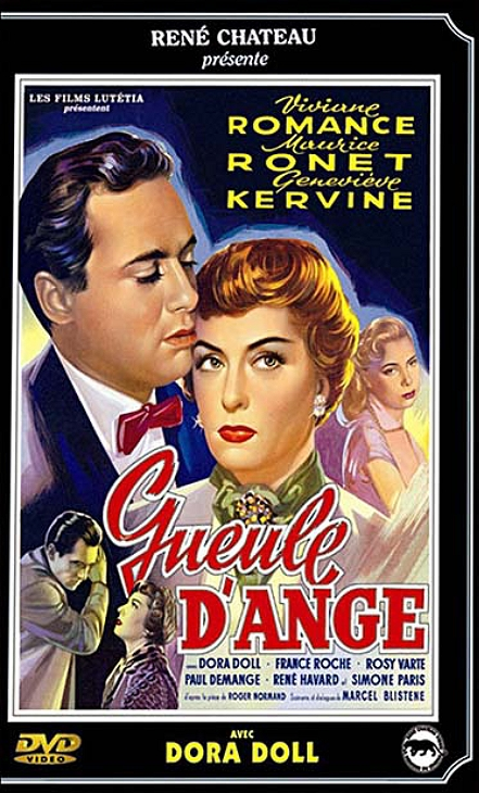 Jaquette DVD du film 'Gueule d'ange'. Un couple est au centre, avec texte et style d'affiche de film classique.