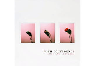 With Confidence - Love And Loathing (CD)