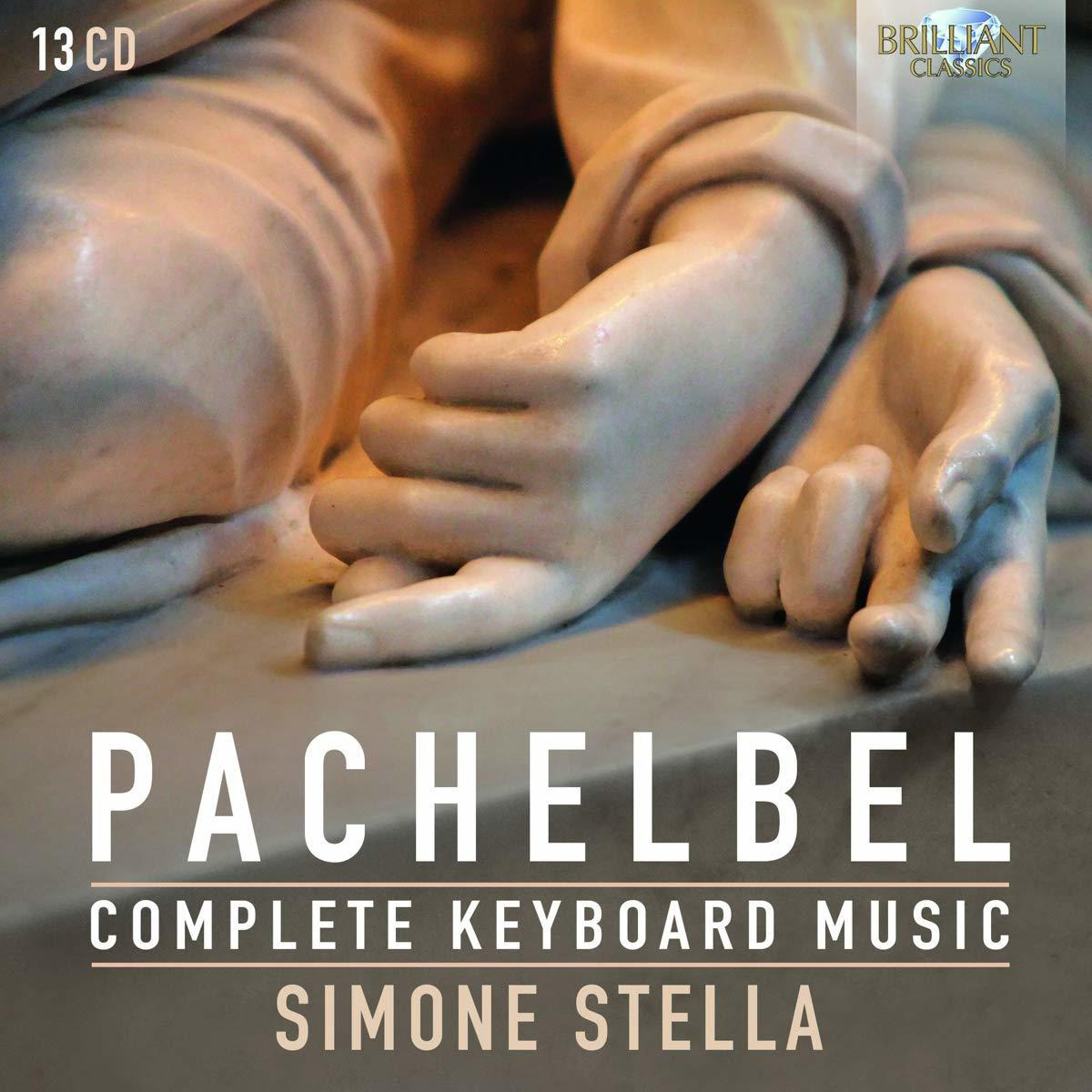 CD-Cover mit Händen und Text. Titel: Pachelbel. Complete Keyboard Music. Simone Stella.