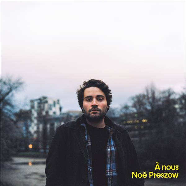 Noe Preszow - A Nous - LP