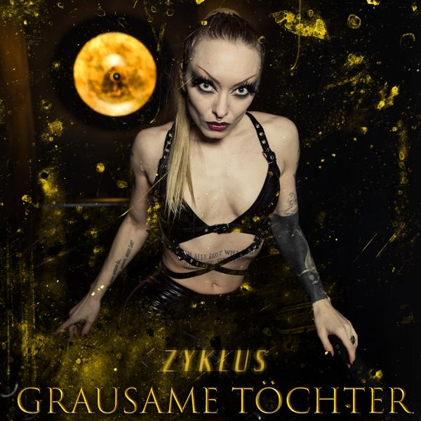Albumcover mit Frau, dunklem Haar, Lederoutfit und Text 'Grausame Töchter' auf dunklem Hintergrund.