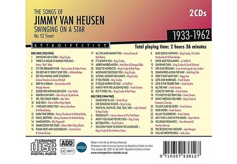 The Songs of Jimmy Van Heusen: Swinging On A Star - His 52 Finest 1933-1962