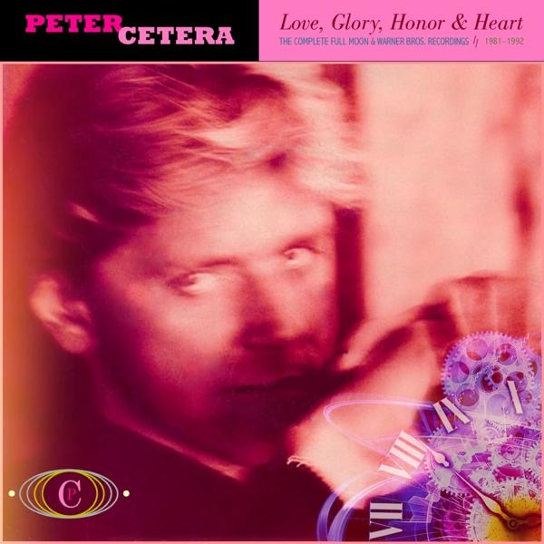 Albumhoes: Peter Cetera. De titel luidt 'Love, Glory, Honor & Heart'. Roze en paarse tinten.