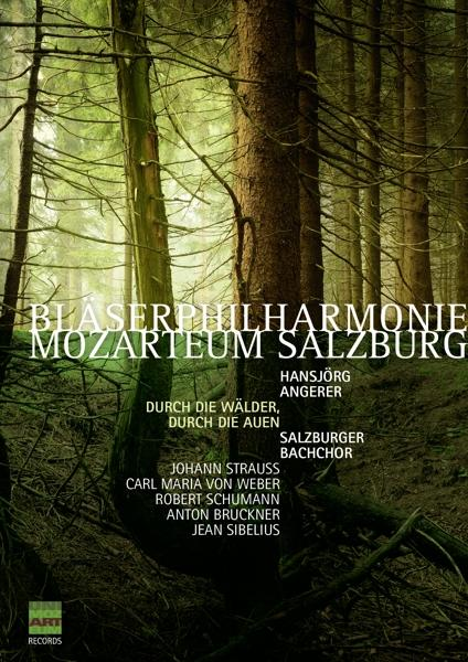 - Wälder,durch Durch die - Auen (DVD) die Mozarteum Bläserphilharmonie