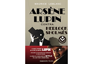 Arsène Lupin: Contra Herlock Sholmès - Maurice Leblanc