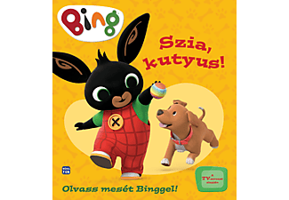 Bing - Szia, kutyus! - Olvass mesét Binggel!