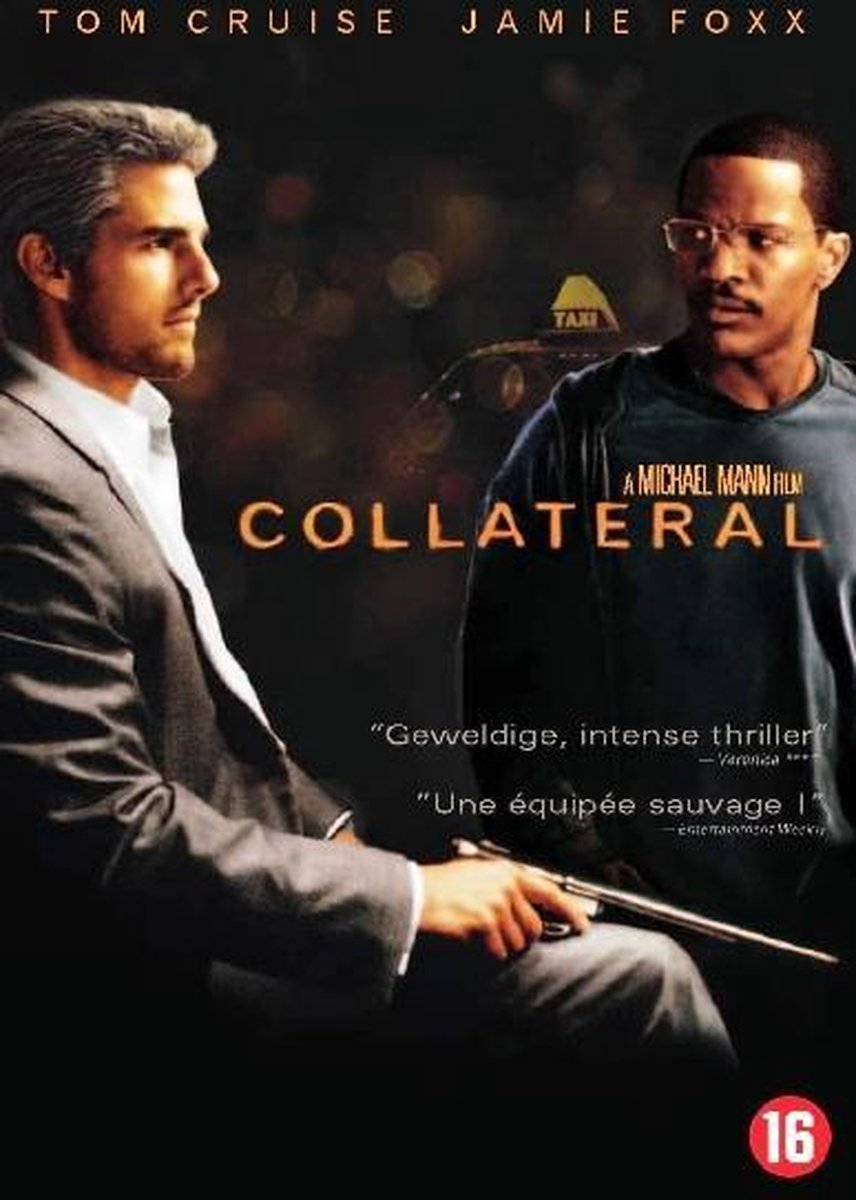 Affiche de film avec Tom Cruise et Jamie Foxx. Titre 'Collateral', scène de nuit.