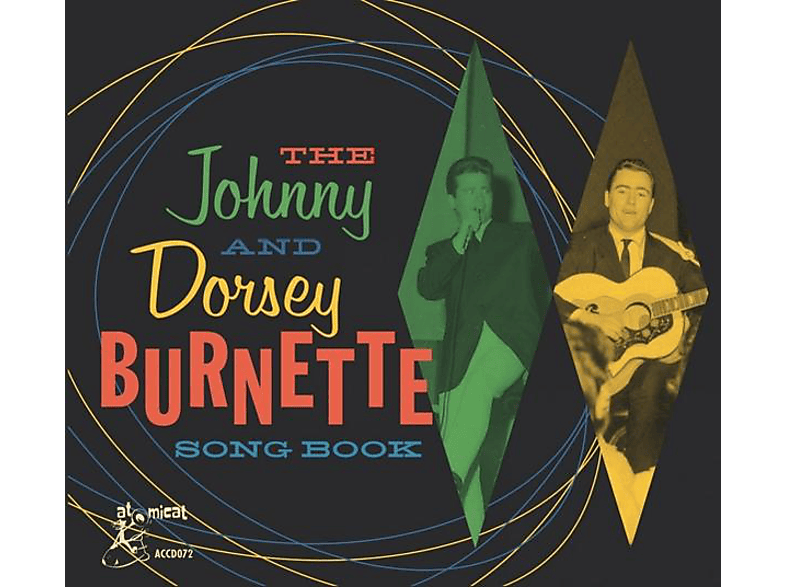 VARIOUS – The Johnny And Dorsey Burnette Song Book – (CD)