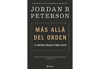 Más Allá Del Orden: 12 Nuevas Reglas Para Vivir - Jordan B. Peterson