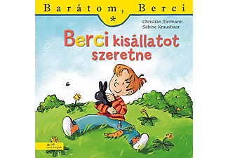 Christian Tielmann - Berci kisállatot szeretne - Barátom, Berci