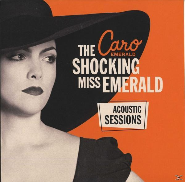 Nő kalapban a borítón. Szöveg: The Caro Emerald, Shocking Miss Emerald, Acoustic Sessions.