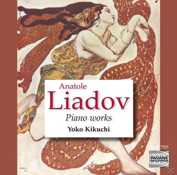 Yoko Kikuchi - Liadov:Klavierwerke  - (CD)