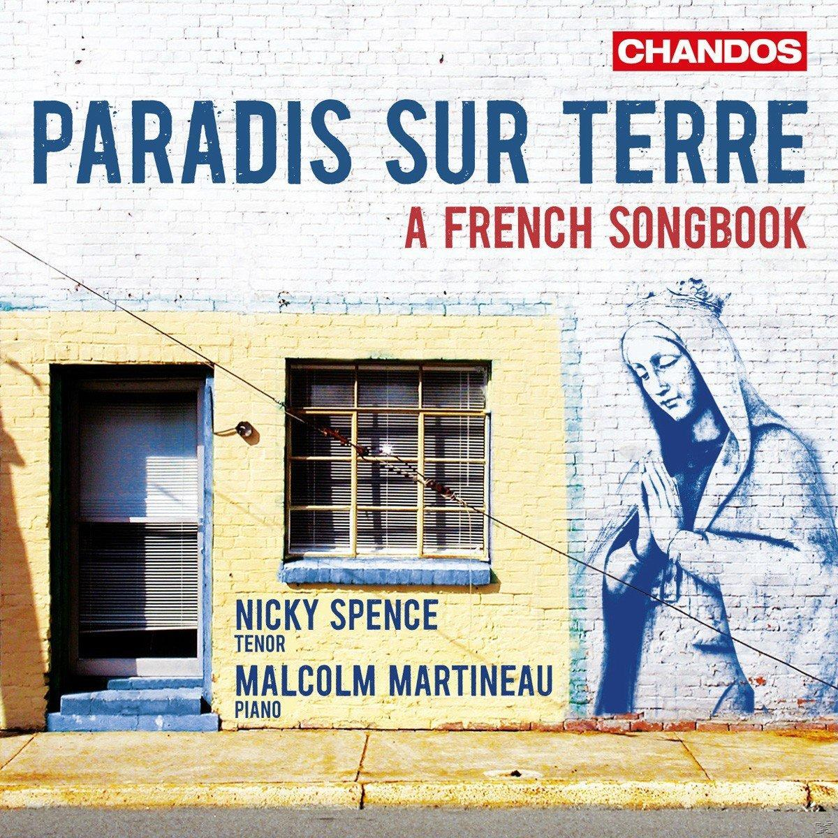 Nicky Spence, Malcolm Martineau - Paradis Sur Terre-Lieder  - (CD)
