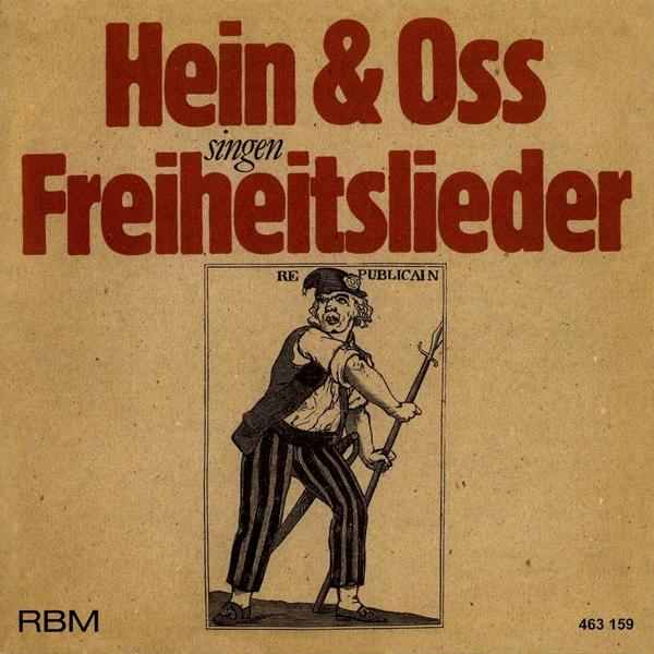 Hein & Oss - Hein & Oss Singen Freiheitslieder  - (CD)
