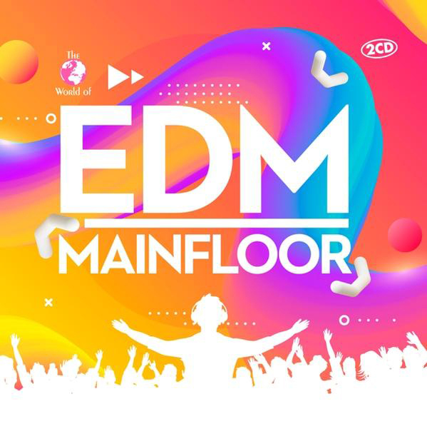Albumcover mit farbenfrohem EDM-Design und Silhouetten tanzender Menschen.