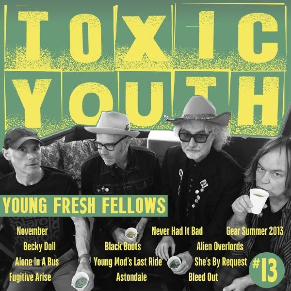 Fellows - - Toxic Young Fresh Youth (Vinyl)