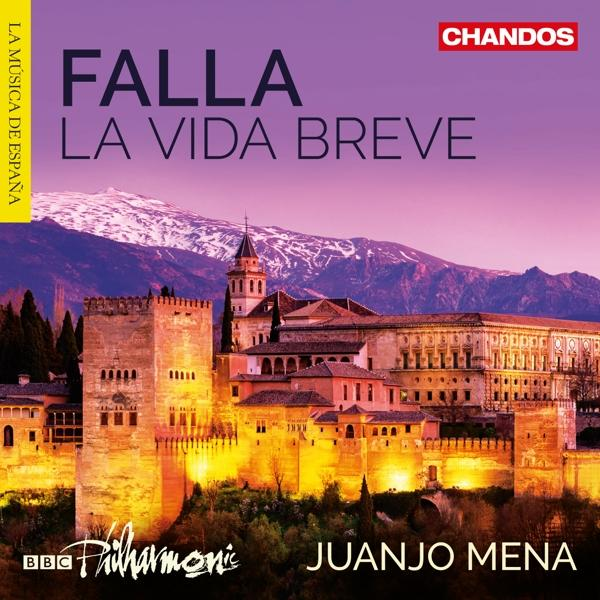 Bbc Philharmonic Juanjo Mena Rtve S - La Vida Breve  - (CD)