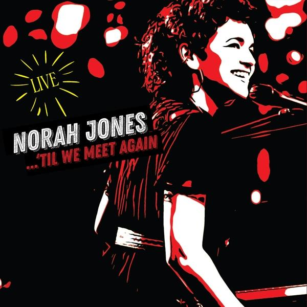 Norah Jones Albumcover mit Live-Performance-Bild und Text auf schwarzem und rotem Hintergrund.