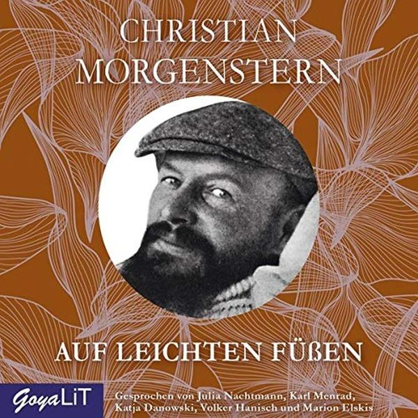 Christian Morgenstern - Auf (CD) leichten - Füßen