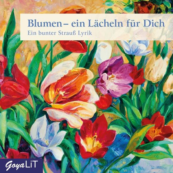 VARIOUS - Blumen-ein Lächeln für (CD) - Strauß Ein Lyrik Dich