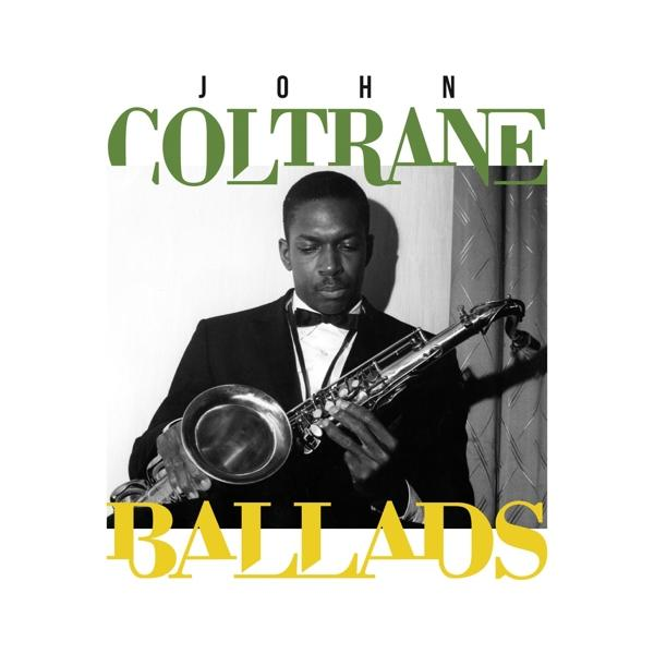 John Coltrane - Ballads  - (CD)