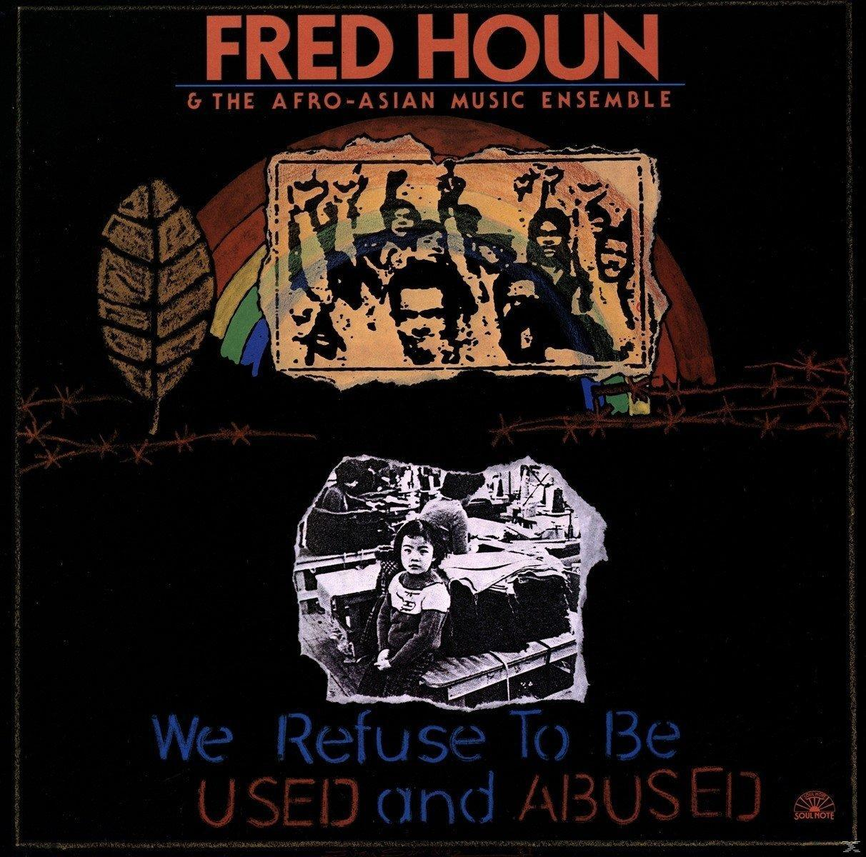 The Afro-Asian Music Ensemble, Used To - - (Vinyl) Fred Be Houn Refuse And We Abuse