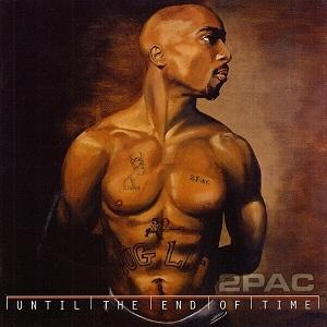 2Pac - Until Time - The Of (Vinyl) End