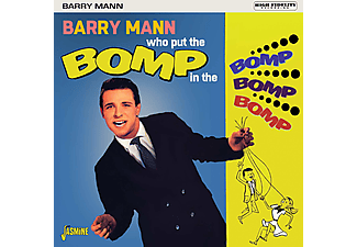 Barry Mann - Who Put The Bomp In The Bomp Bomp Bomp  - (CD)
