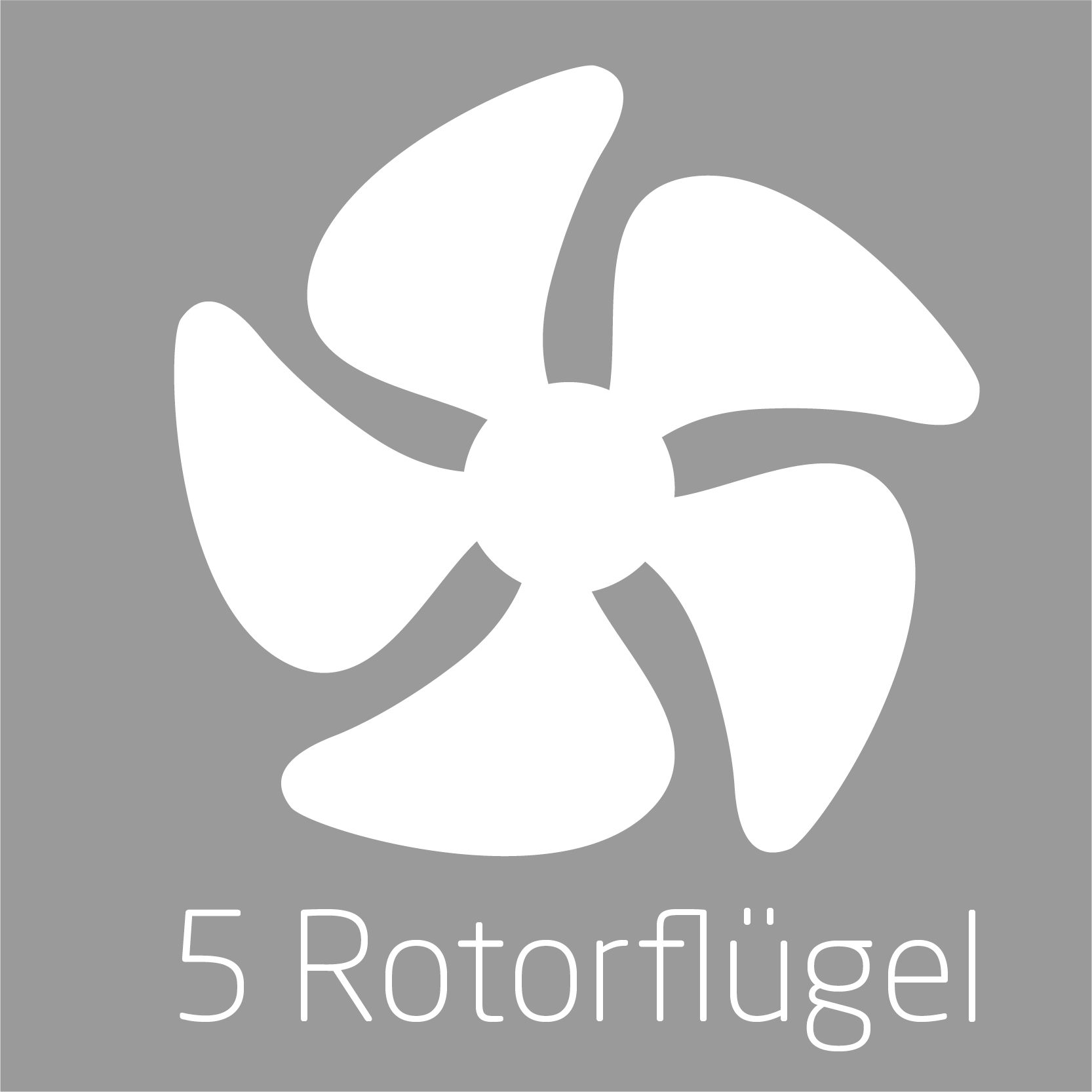 Ein weißes Lüfterblatt-Design auf grauem Hintergrund. Text darunter lautet '5 Rotorflügel'.