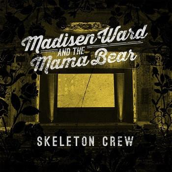 And Ward The Crew (Vinyl) Madison - Skeleton Bear - Mama