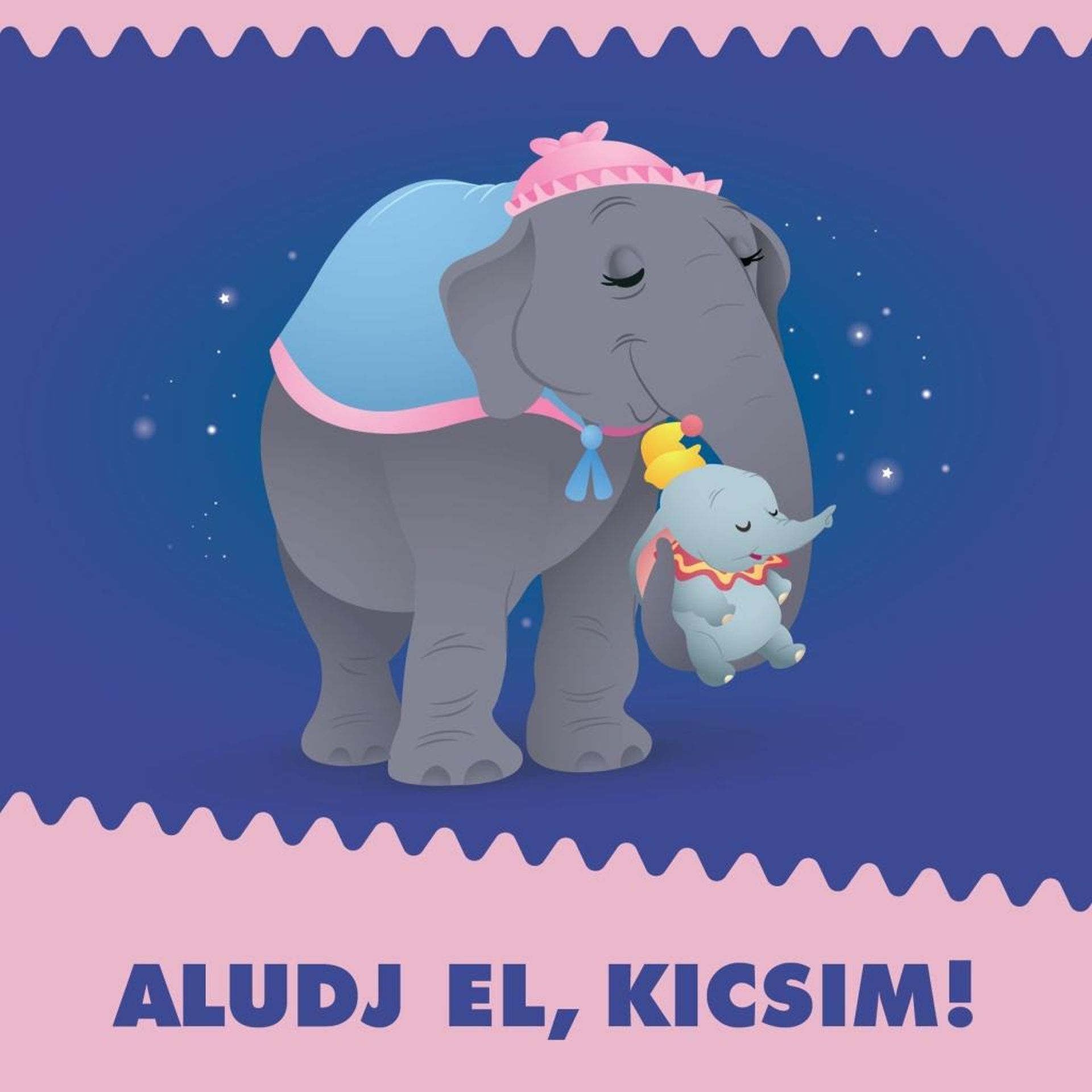 Manó Könyvek - Aludj el, Kicsim! Disney Baby