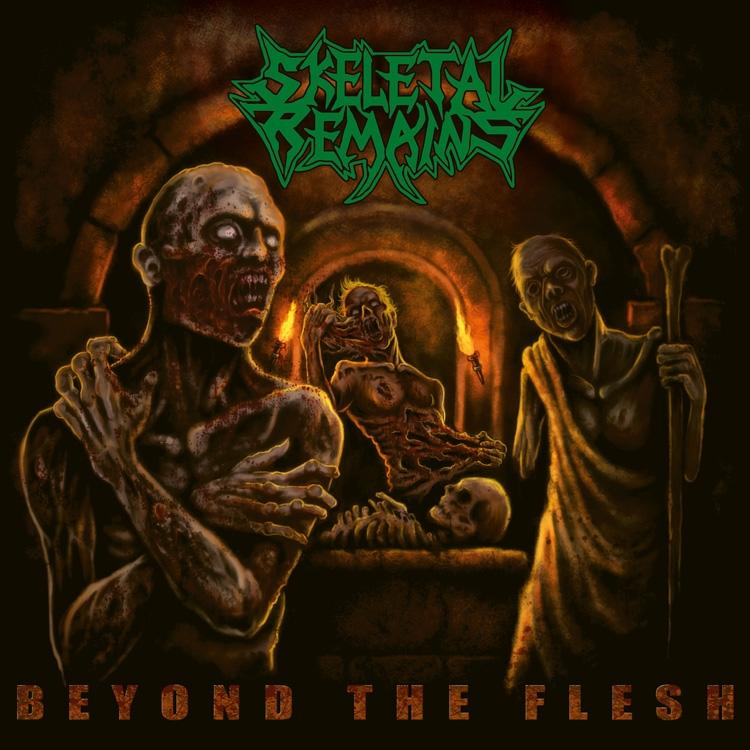 Album borító zombiszerű figurákkal, a "Skeletal Remains" és a "Beyond The Flesh" szövegekkel.