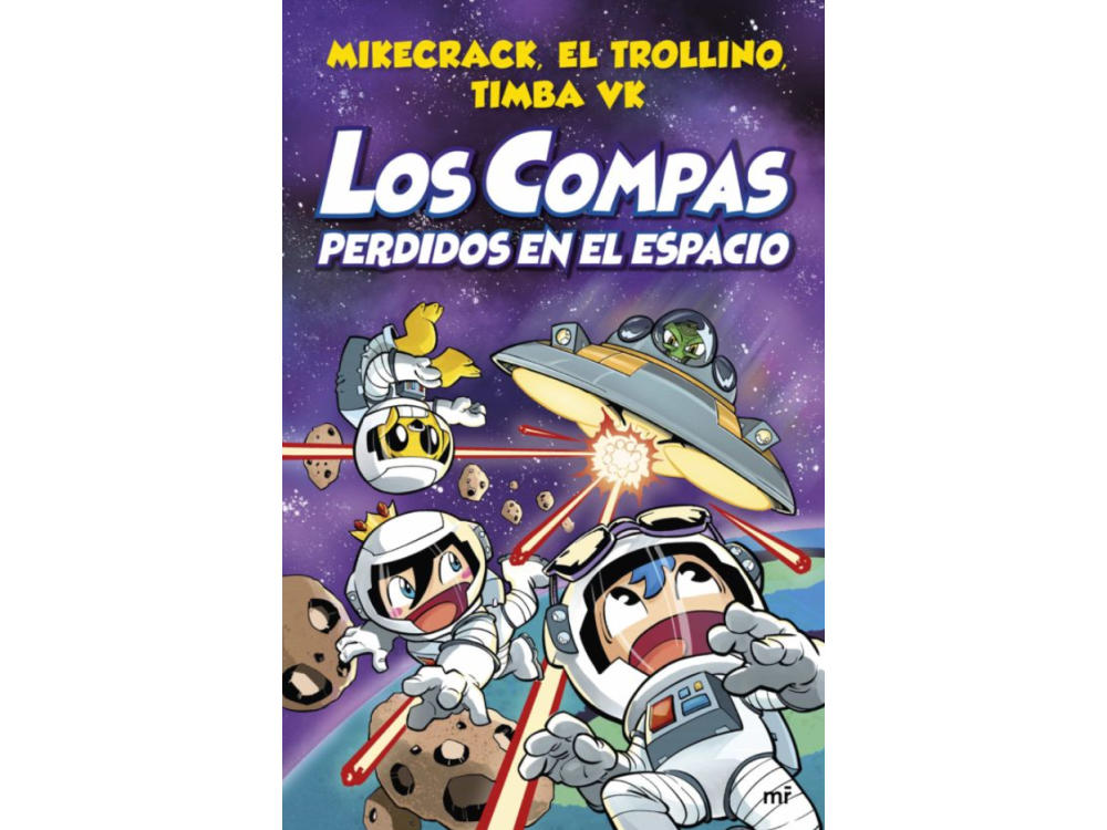 Los Compas Perdidos En El Espacio - Mikecrack El Trollino y Timba Vk