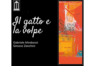 Gabriele & Simone Zanchini Mirabassi - IL GATTO E LA VOLPE  - (CD)