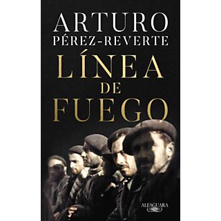 Línea De Fuego - Arturo Pérez-Reverte