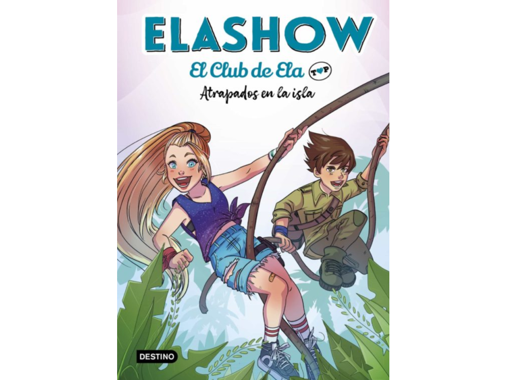 Elashow. El Club De Ela Top 3. Atrapados En La Isla - Elaia Martínez