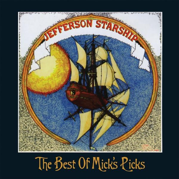 Albumcover für 'The Best Of Mick's Picks' von Jefferson Starship, eine Schiffsillustration.