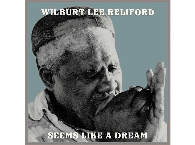 Reliford LIKE SEEMS DREAM - (CD) Lee - A Wilburt