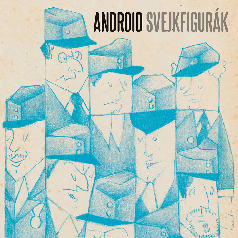 Rajzfilmszerű illusztrációk az "Android Svejkfigurák" című könyv borítóján.