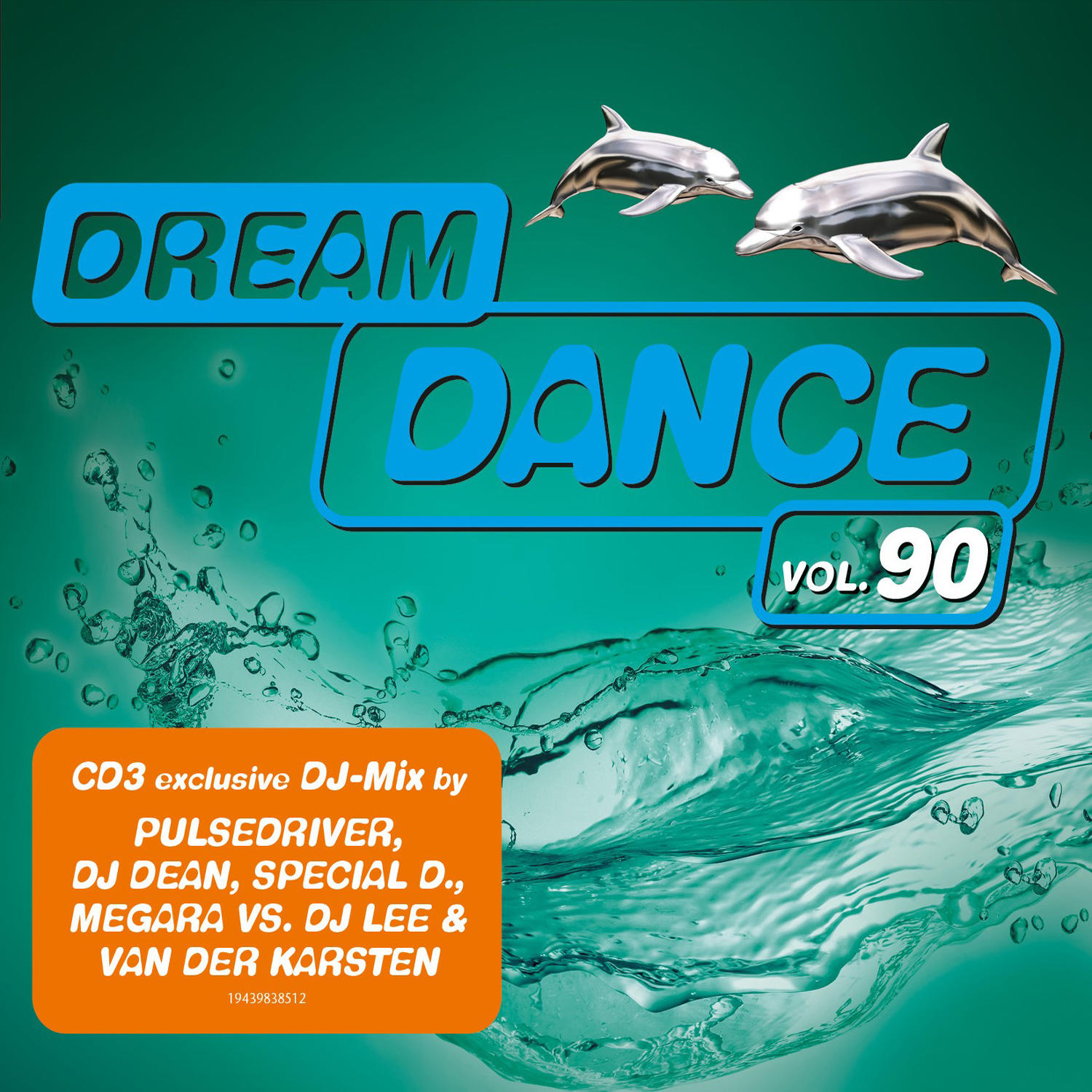 CD-Cover mit dem Titel Dream Dance Vol. 90, mit Delfinen und Wasservisuals.
