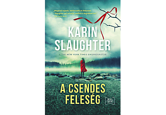 Karin Slaughter - A csendes feleség