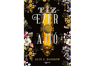 Alix E. Harrow - Tízezer ajtó