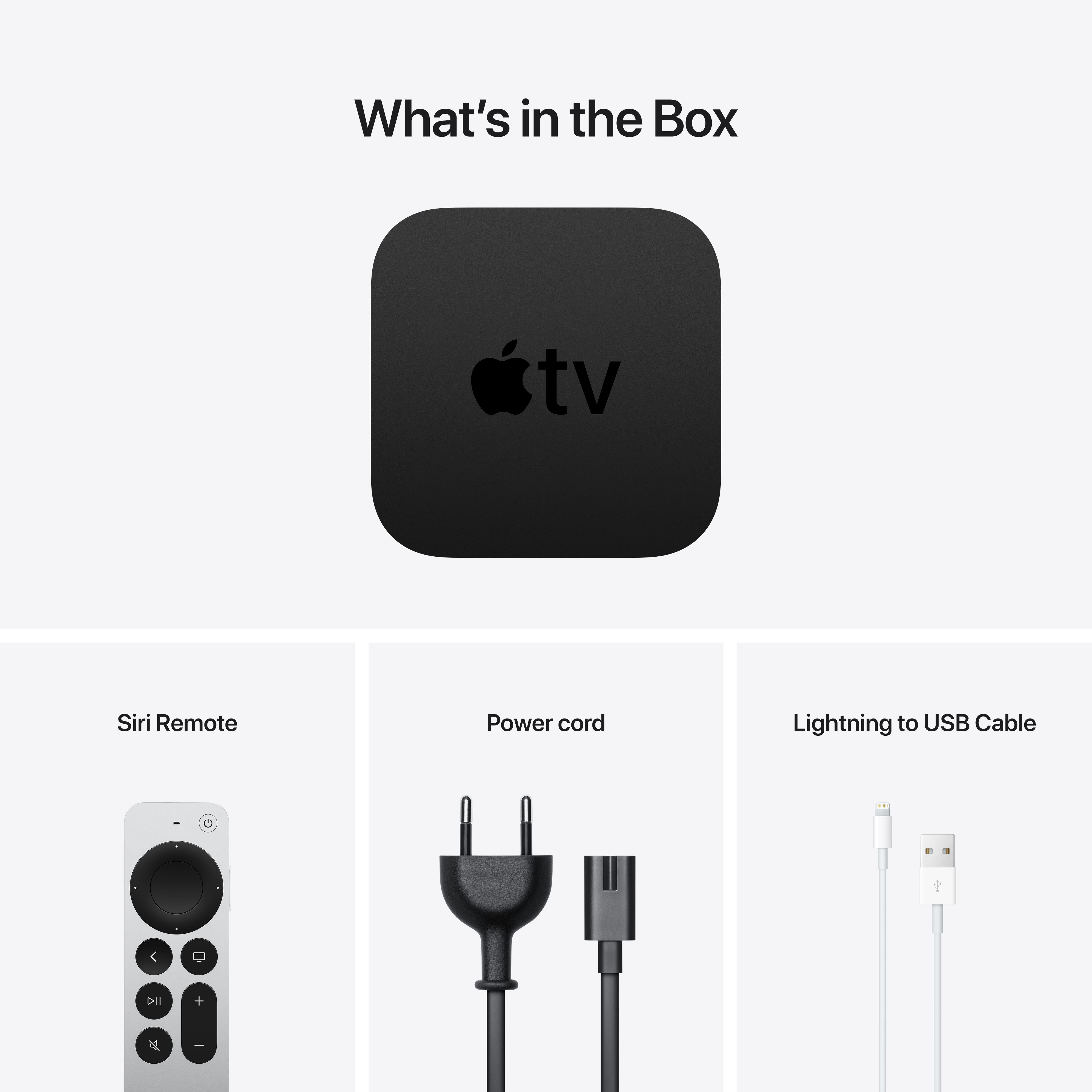 Apple TV-Box, Siri-Fernbedienung, Netzkabel und Lightning-zu-USB-Kabel.