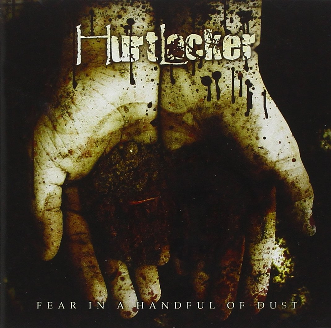 Hurtlocker - Fear In A Handful Of Dust (CD)